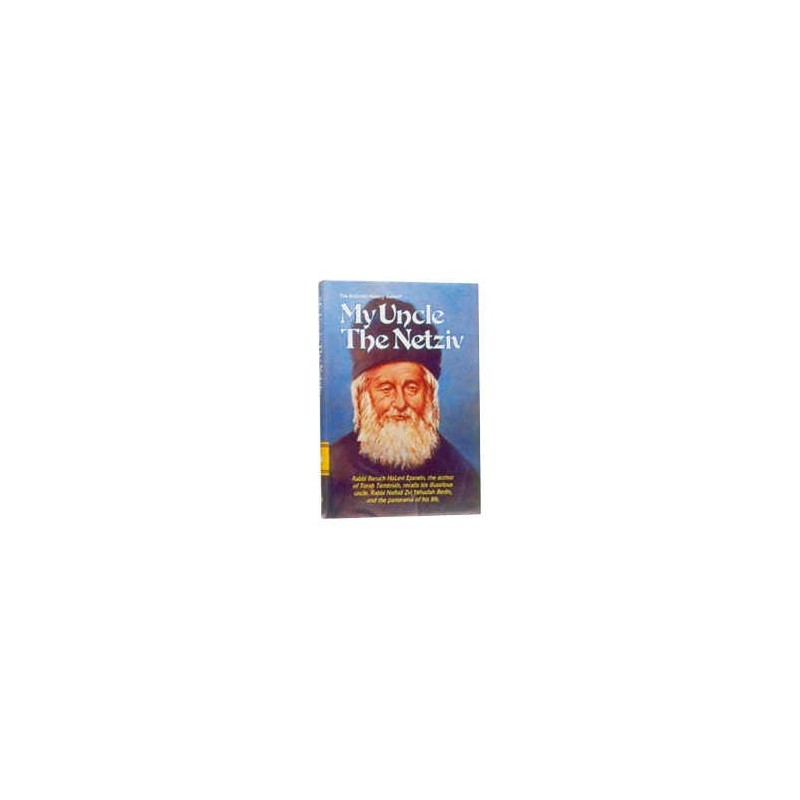 My Uncle The Netziv - Hardcover | Books | Judaica