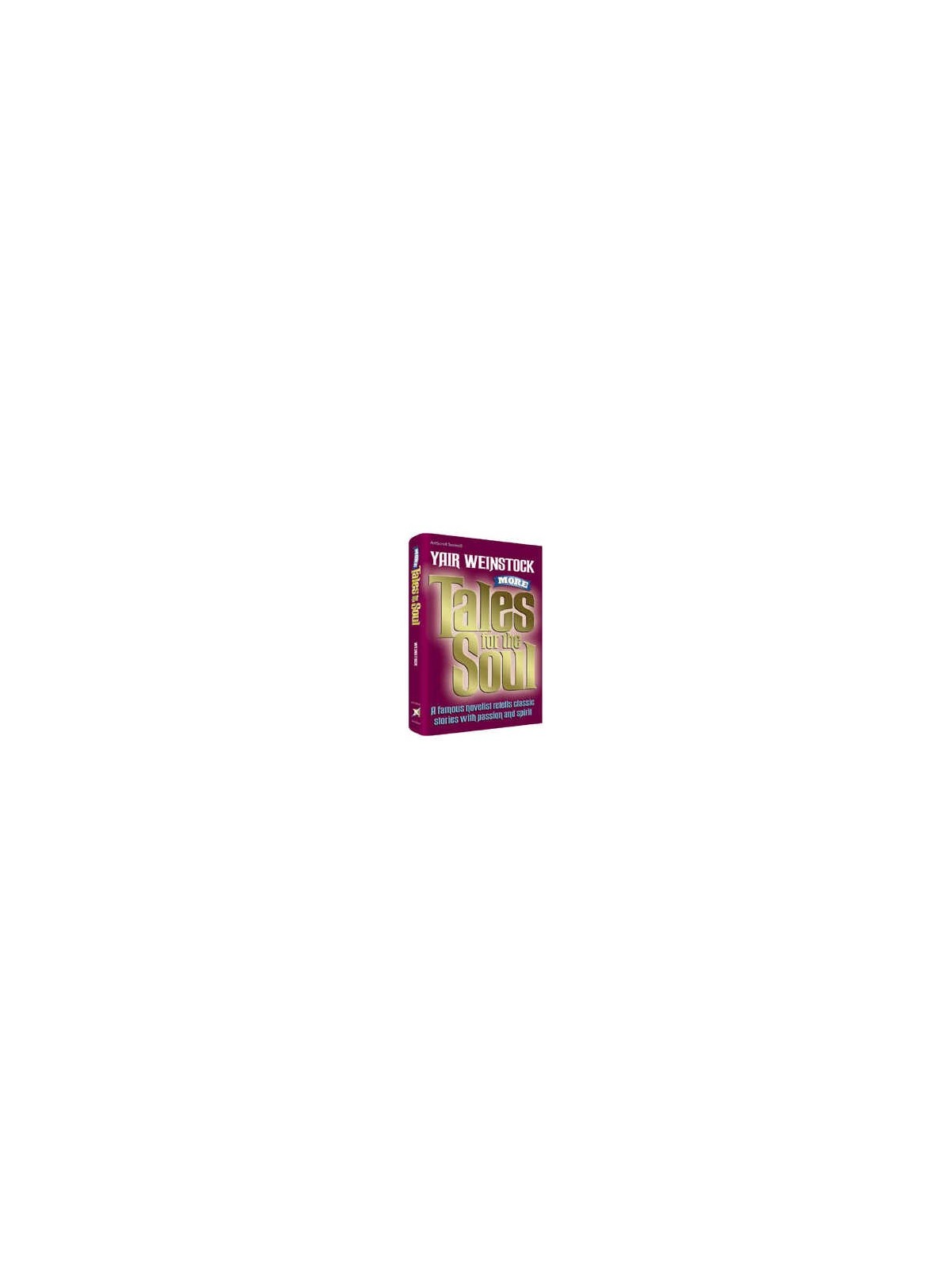 More Tales for the Soul - Hardcover | Books | Judaica