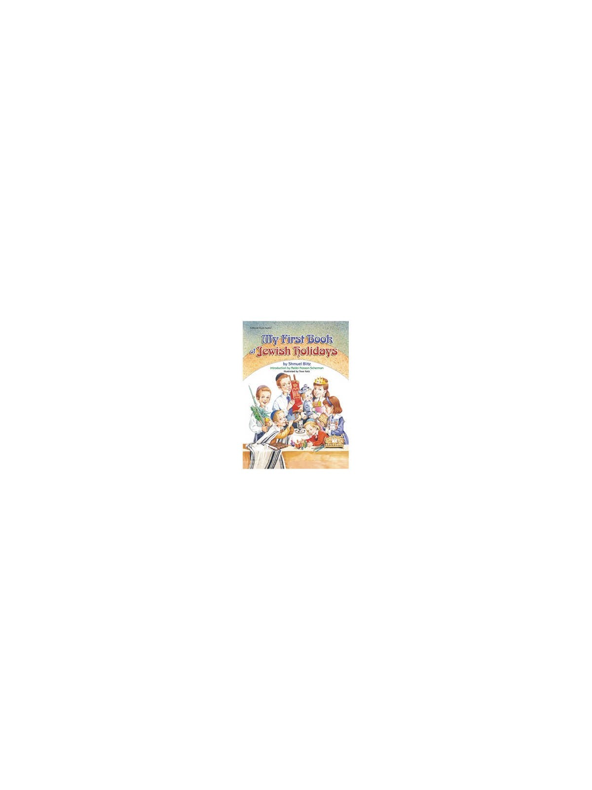 My First Book Of Jewish Holidays - Hardcover | Books | Judaica