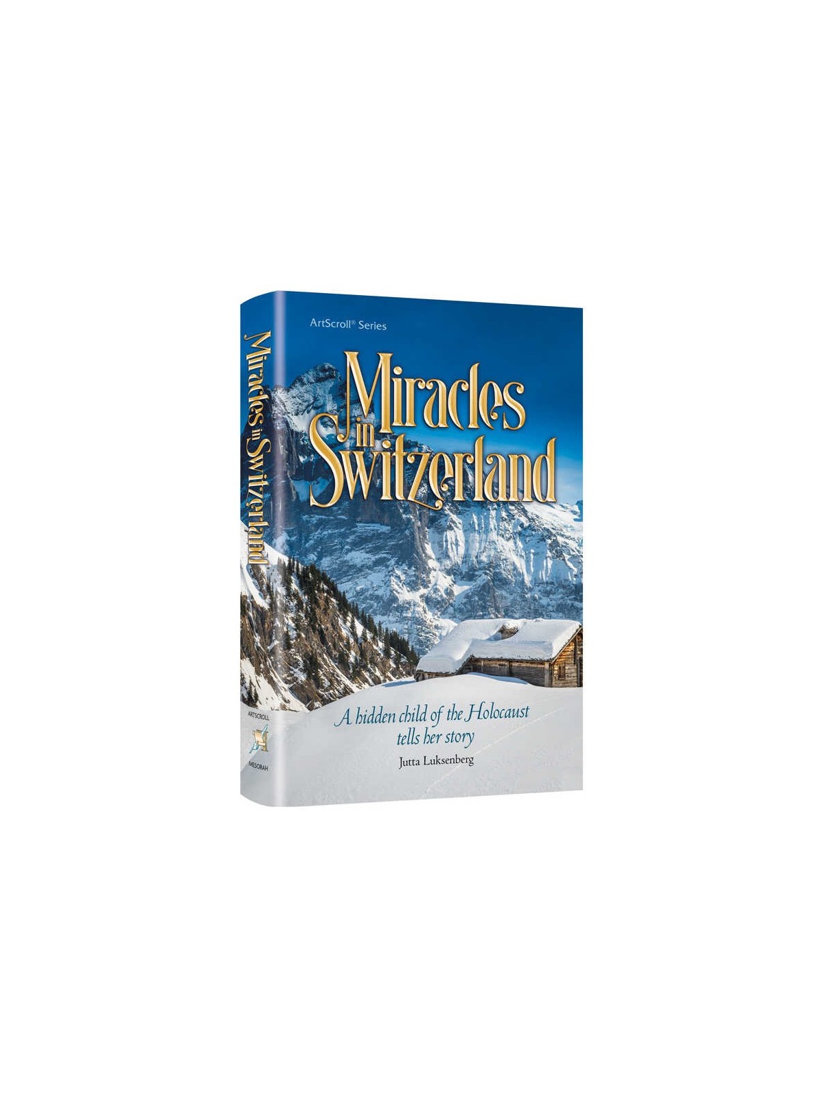 Miracles in Switzerland | Books | Judaica