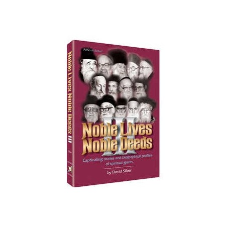 Noble Lives Noble Deeds - Volume 3 Hardcover | Books | Judaica
