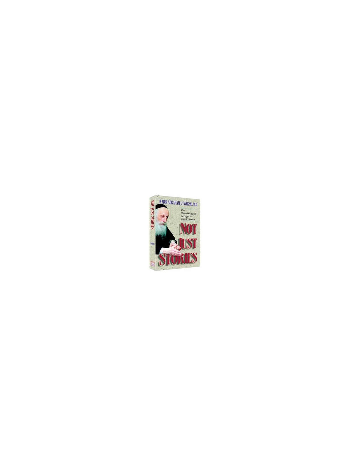 Not Just Stories [Shaar Press] Hardcover | Books | Judaica