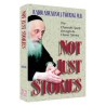 Not Just Stories [Shaar Press] Hardcover | Books | Judaica