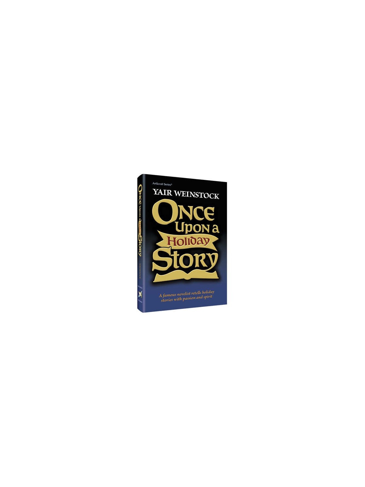 Once Upon A Holiday Story - Hardcover | Books | Judaica