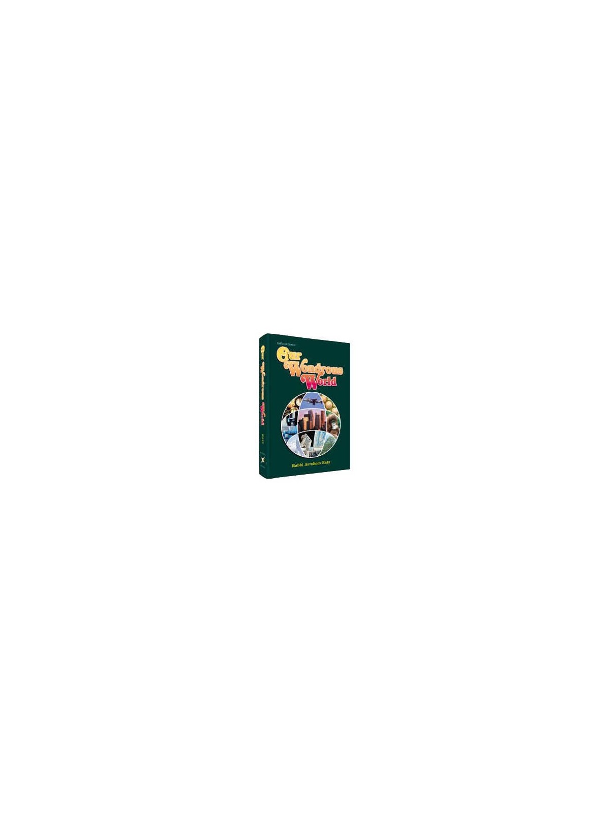 Our Wondrous World - Hardcover | Books | Judaica