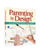 Parenting by Design | Books | Judaica
