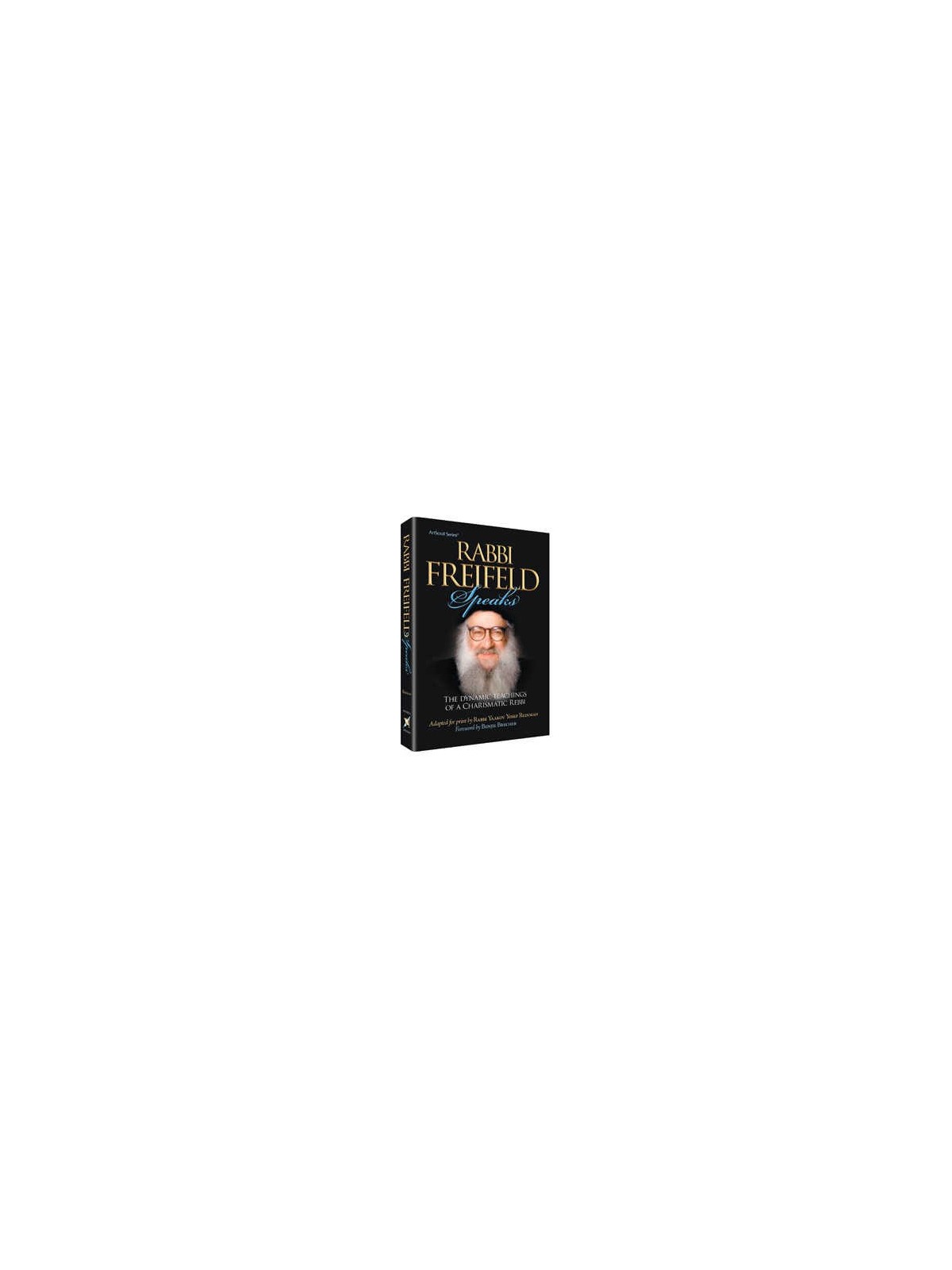 Rabbi Freifeld Speaks - Hardcover | Books | Judaica