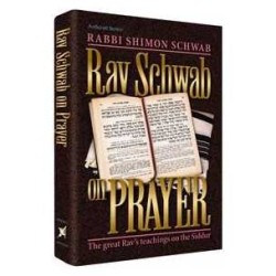 Rav Schwab - On Prayer - Hardcover | Books | Judaica