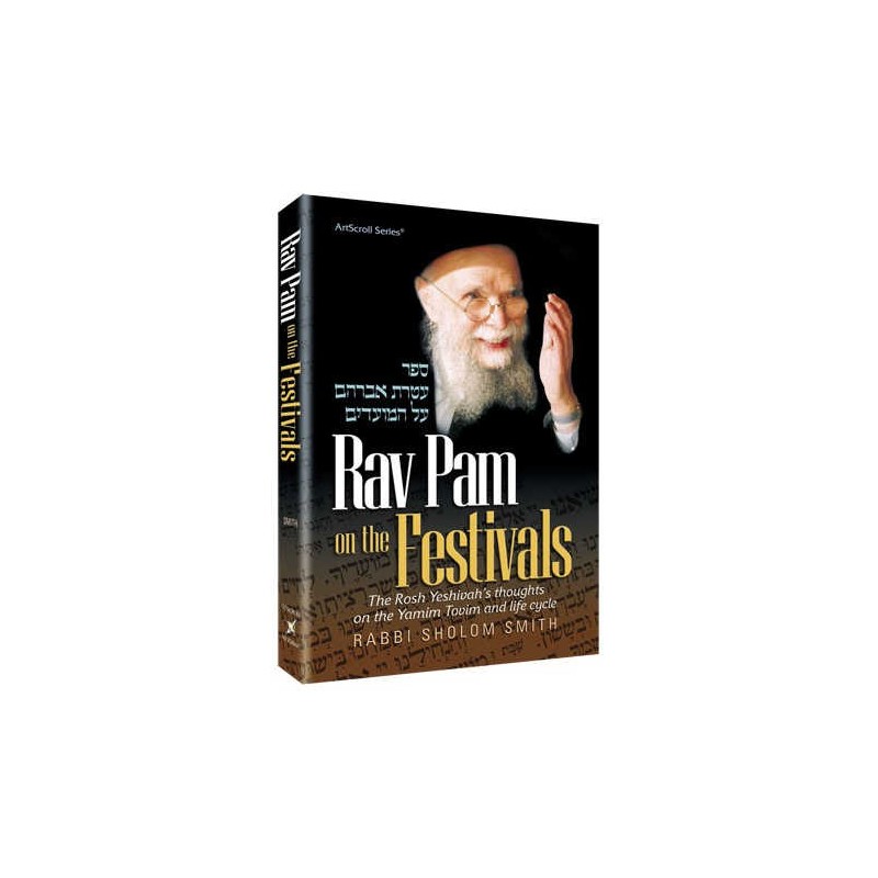 Rav Pam on the Festivals - Hardcover | Books | Judaica
