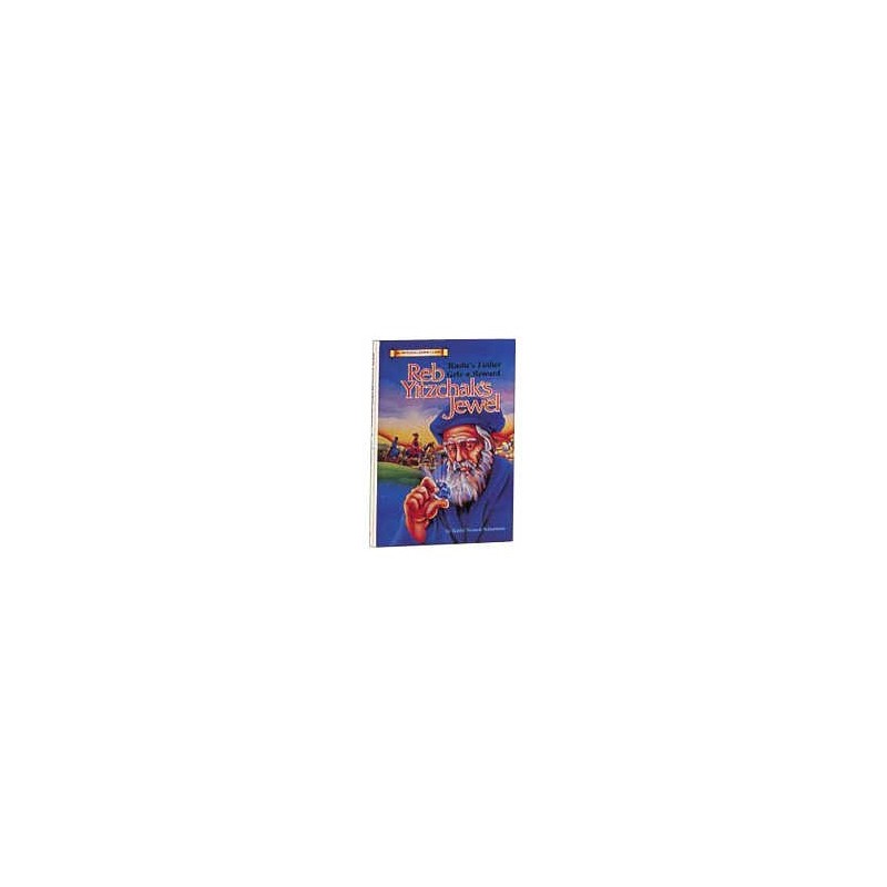 Reb Yitzchak's Jewel / Junior Classics | Books | Judaica