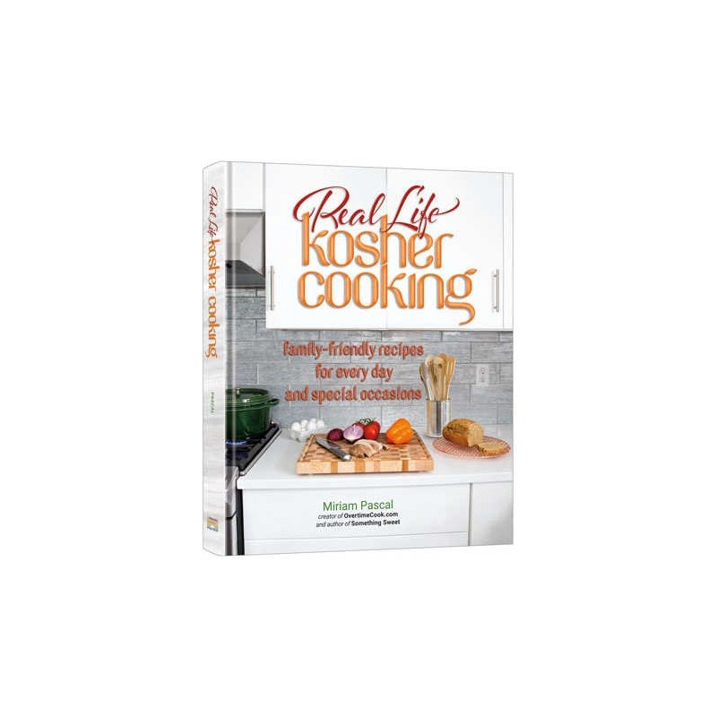 Real Life Kosher Cooking | Books | Judaica