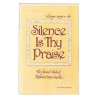 Silence Is They Praise [Reb. Karelitz] Paperback | Books | Judaica