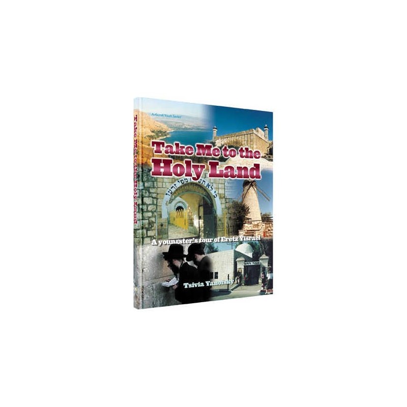 Take Me to the Holy Land - Hardcover | Books | Judaica