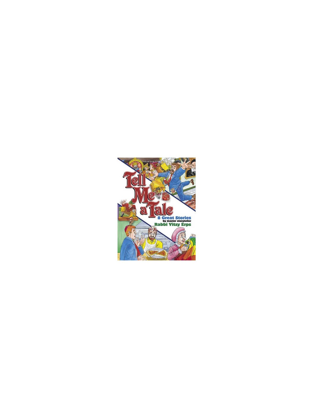 Tell Me a Tale - Hardcover | Books | Judaica