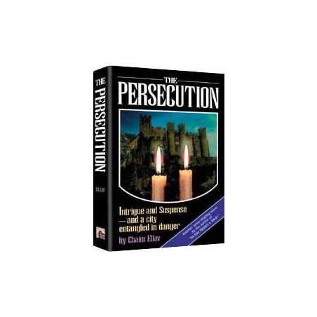 The Persecution [Shaar Press] Hardcover | Books | Judaica
