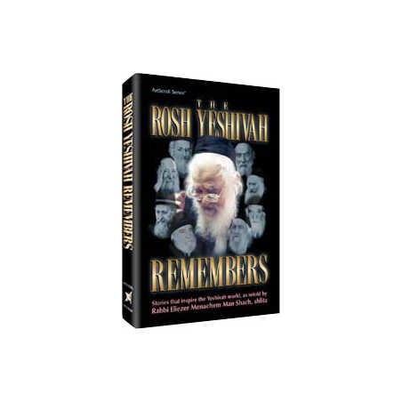 The Rosh Yeshivah Remembers - Hardcover | Books | Judaica
