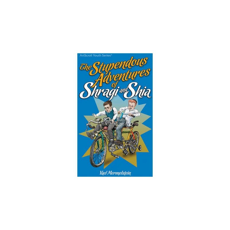 The Stupendous Adventures of Shragi & Shia - Paper | Books | Judaica