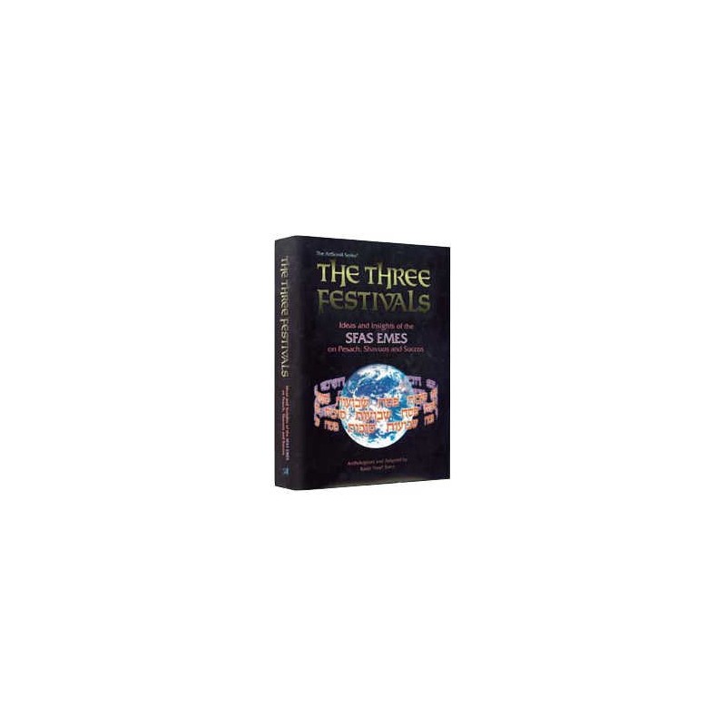 The Three Festivals: Sfas Emes - Hardcover | Books | Judaica