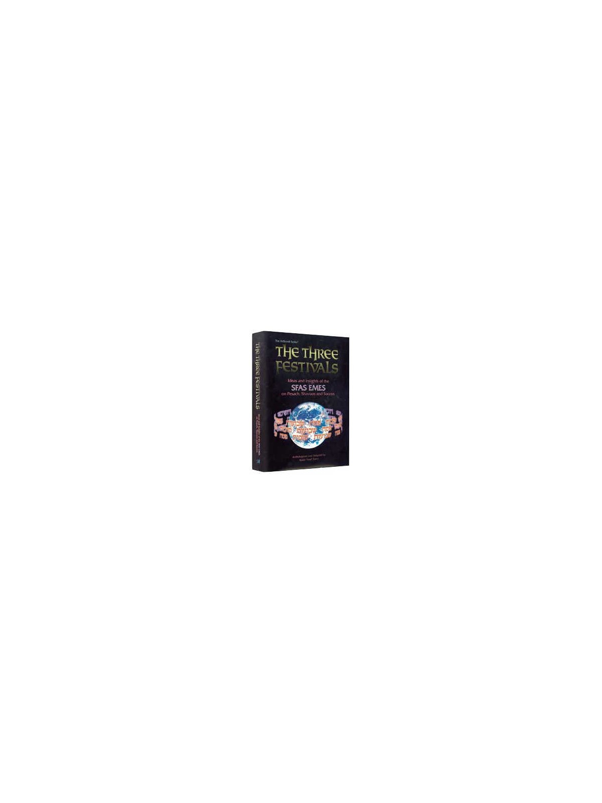 The Three Festivals: Sfas Emes - Hardcover | Books | Judaica