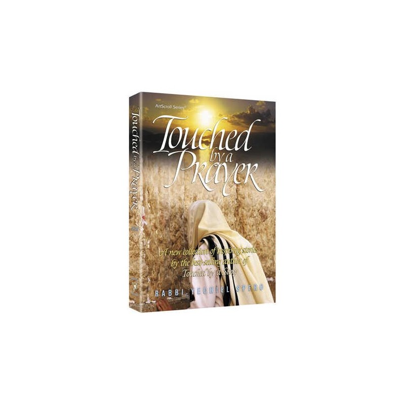 Touched By A Prayer 1 - Hardcover | Books | Judaica