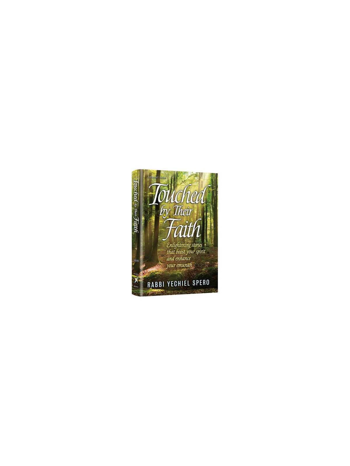 Touched By Their Faith - Hardcover | Books | Judaica