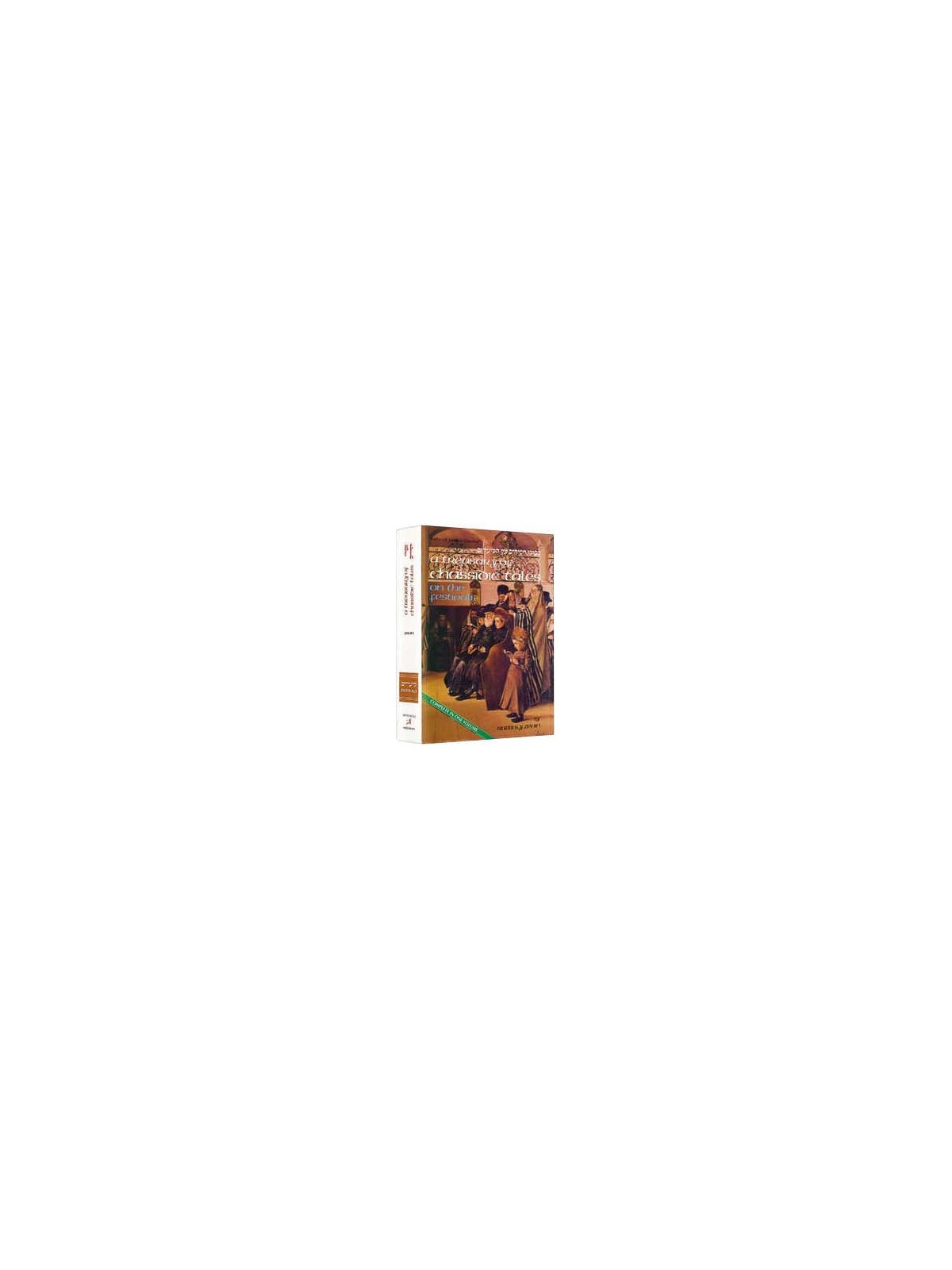 A Treasury Of Chassidic Tales - Festivals - Hardco | Books | Judaica