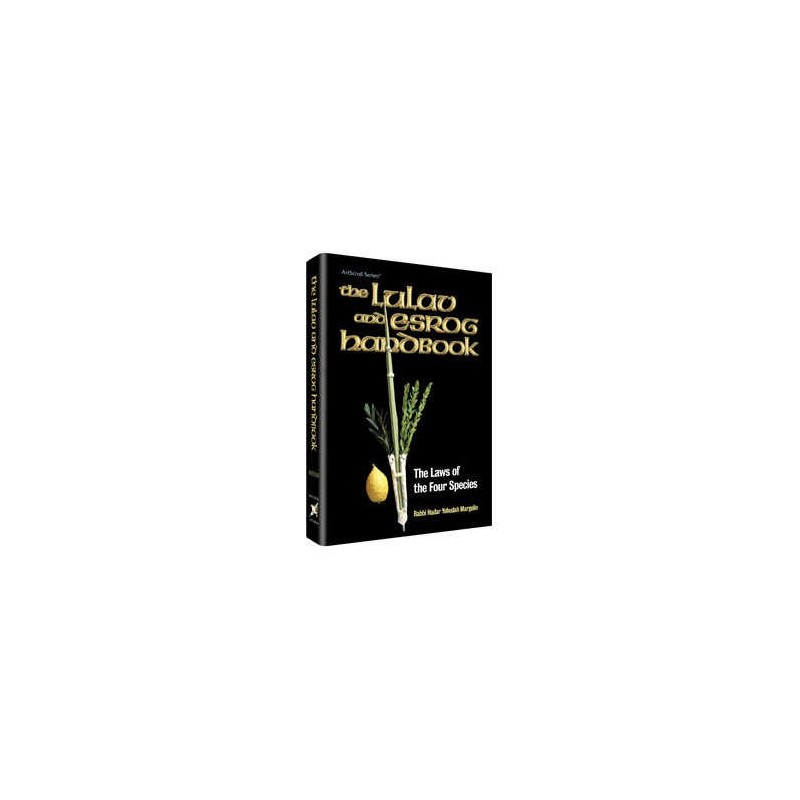 The Lulav and Esrog Handbook - Hardcover | Sukkot | Judaica
