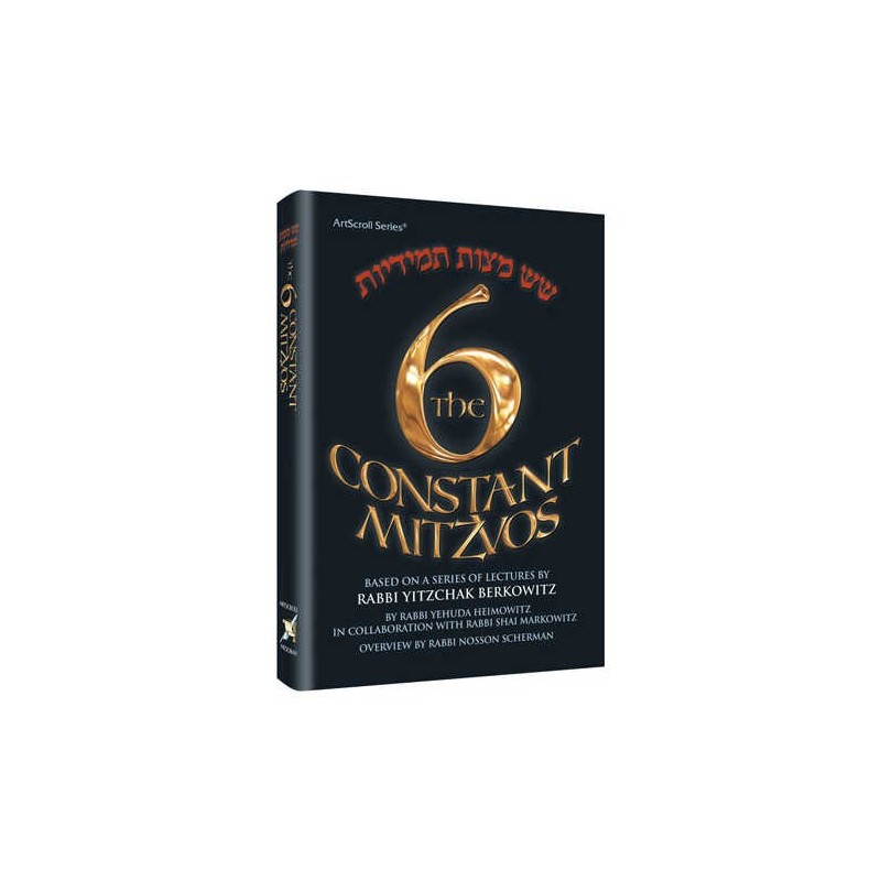 The Six Constant Mitzvos - Hardcover | Books | Judaica