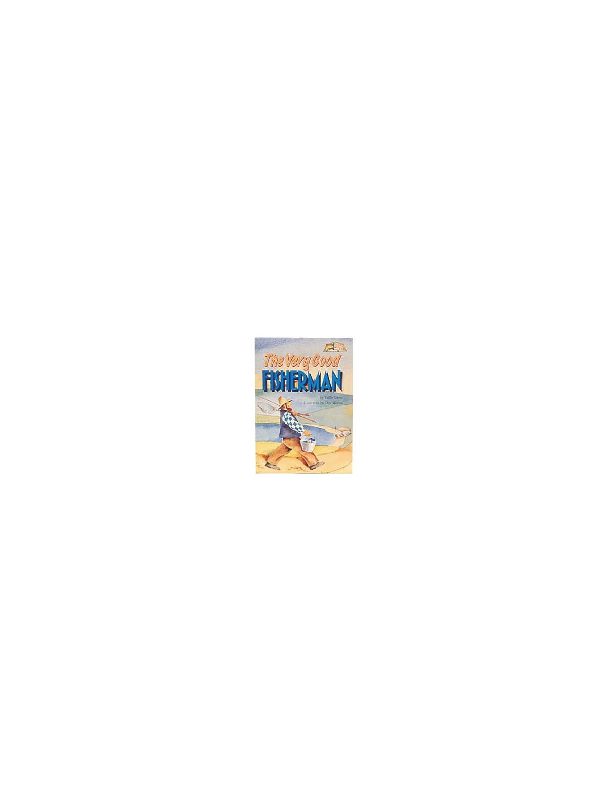 The Very Good Fisherman [Middos Series] | Books | Judaica