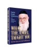 What the Angel Taught You - Hardcover | Books | Judaica
