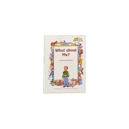 What About Me? [Middos Series] Hardcover | Books | Judaica