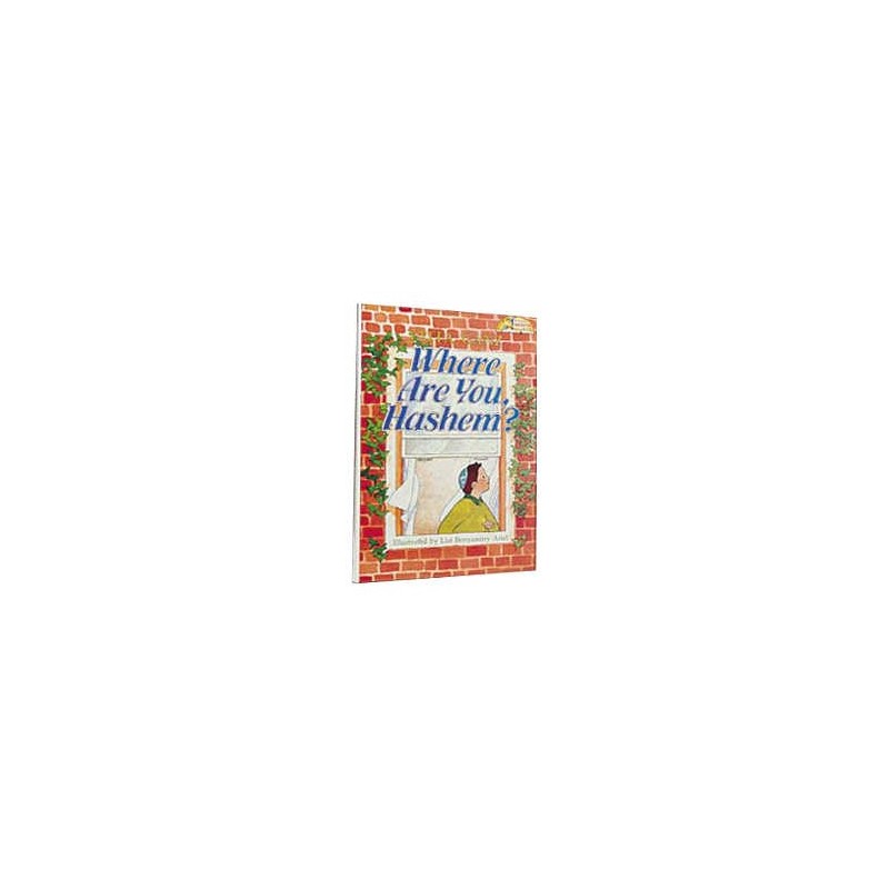 Where Are You, Hashem? [Middos Series] | Books | Judaica