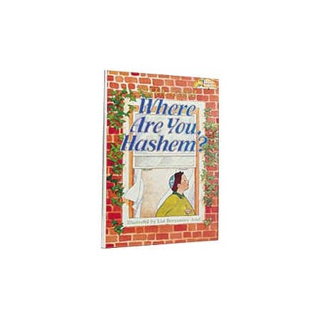 Where Are You, Hashem? [Middos Series] | Books | Judaica