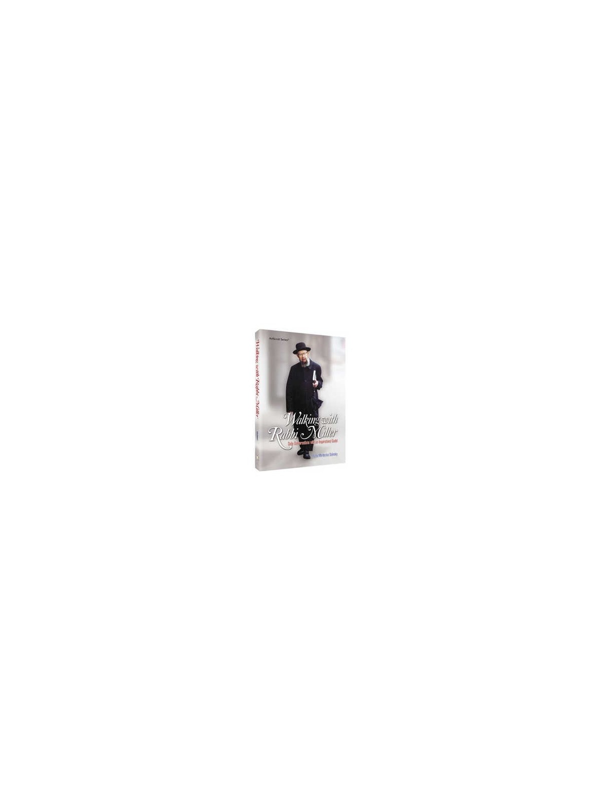 Walking with Rabbi Miller - Hardcover | Books | Judaica