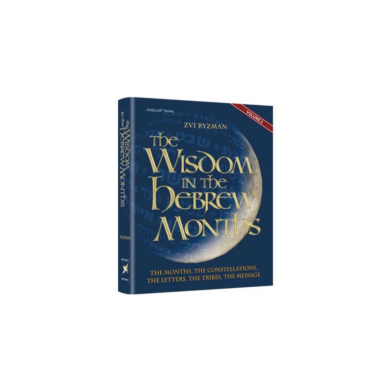The Wisdom In The Hebrew Months Volume 2 | Books | Judaica