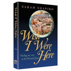 Wish I Were Here - Hardcover | Books | Judaica
