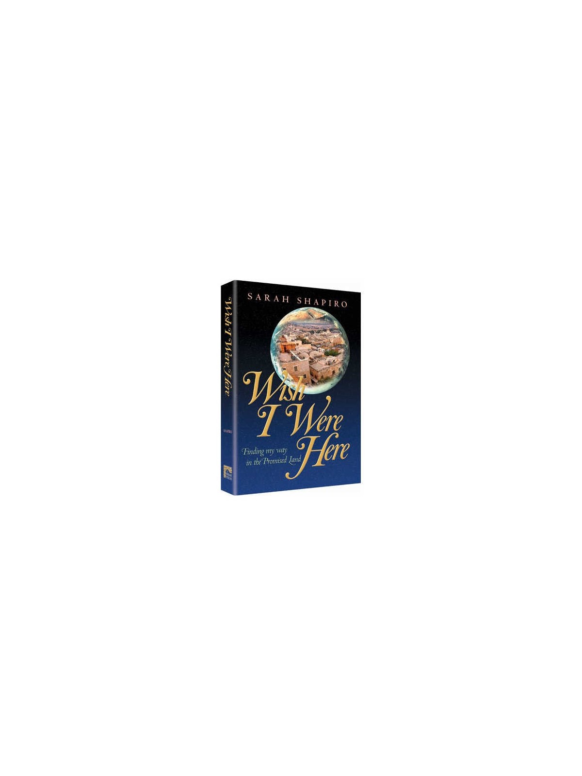 Wish I Were Here - Paperback | Books | Judaica