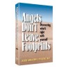Angels Don't Leave Footprints - Hardcover | Books | Judaica