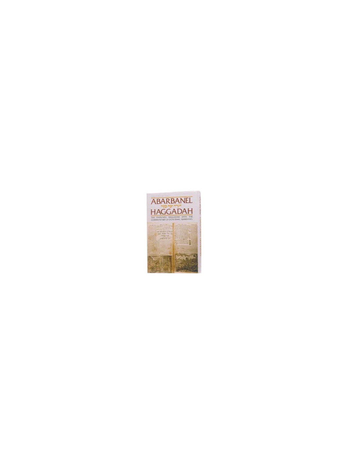 Haggadah: Abarbanel - Hardcover | Passover | Judaica