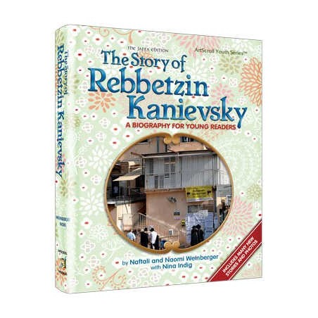 The Story of Rebbetzin Kanievsky (Youth) Hardcover | Books | Judaica