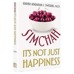 Simchah - It's Not Just Happiness - Hardcover | Books | Judaica