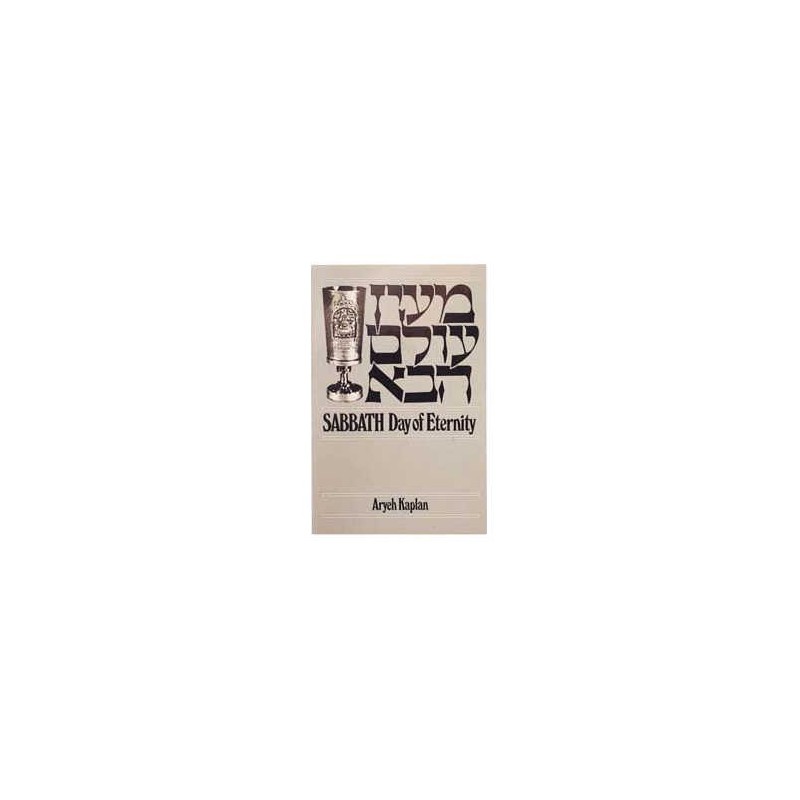 Sabbath: Day Of Eternity [NCSY PUBL.] Paperback | Books | Judaica