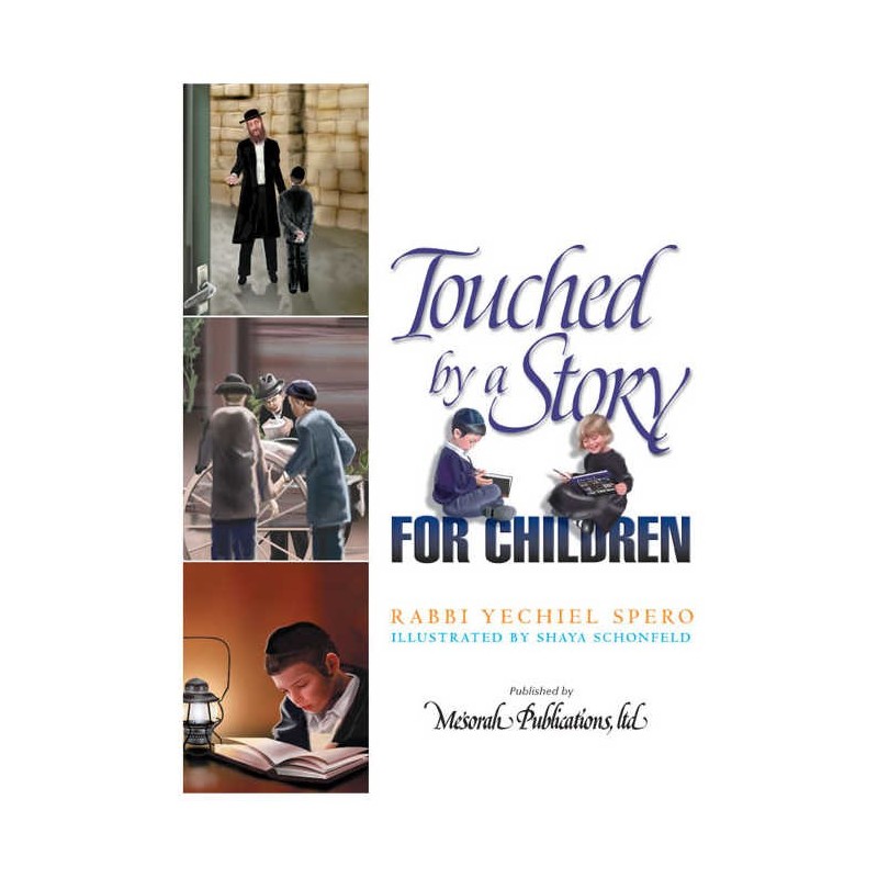 Touched By a Story For Children - Hardcover | Books | Judaica
