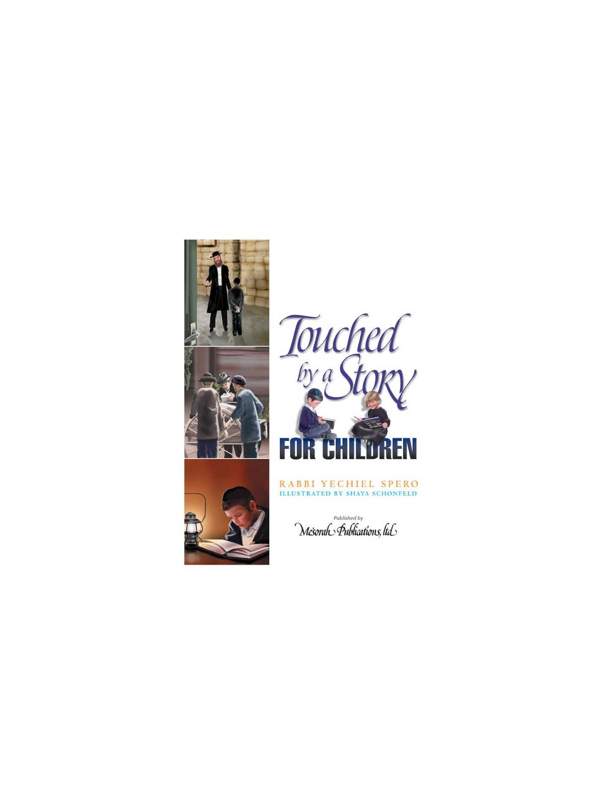 Touched By a Story For Children - Hardcover | Books | Judaica