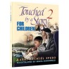 Touched By A Story for Children - Volume 2 Hardcov | Books | Judaica