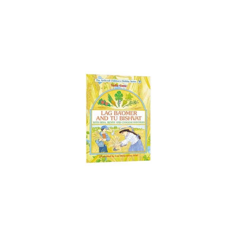 Lag Ba'omer And Tu Bishvat With Bina, Benny, And C | Books | Judaica