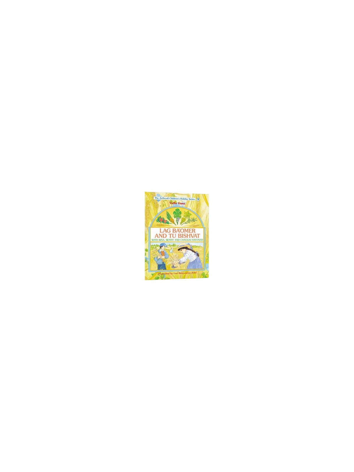 Lag Ba'omer And Tu Bishvat With Bina, Benny, And C | Books | Judaica