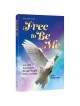 Free To Be Me | Books | Judaica