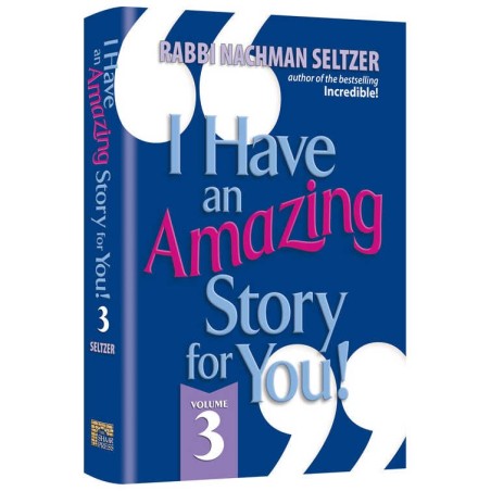 I Have An Amazing Story For You Volume 3 | Books | Judaica