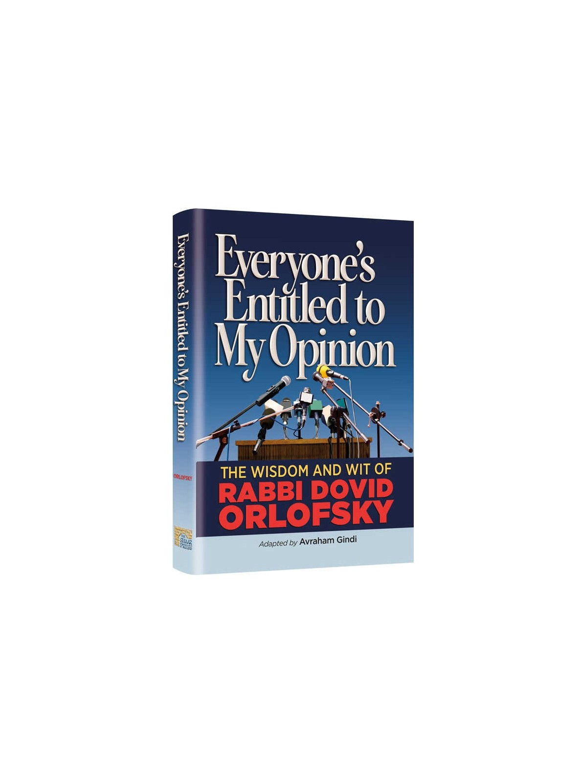 Everyone'S Entitled To My Opinion | Books | Judaica